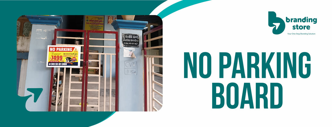 No Parking Boards Advertising